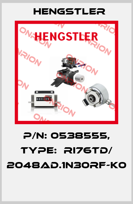 P/N: 0538555, Type:  RI76TD/ 2048AD.1N30RF-K0  Hengstler