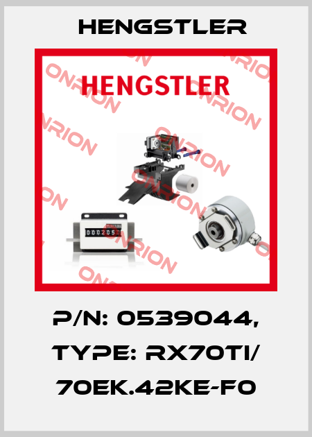 p/n: 0539044, Type: RX70TI/ 70EK.42KE-F0 Hengstler