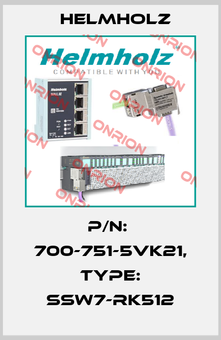 P/N:  700-751-5VK21, Type: SSW7-RK512 Helmholz