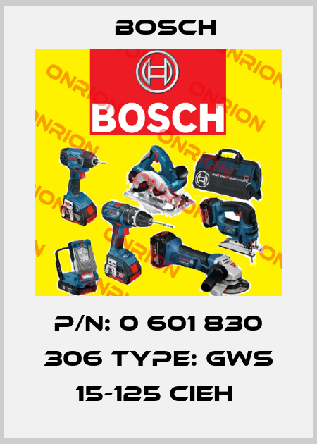 P/N: 0 601 830 306 Type: GWS 15-125 CIEH  Bosch