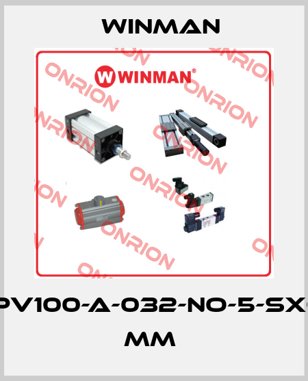 WPV100-A-032-NO-5-SX63 mm  Winman