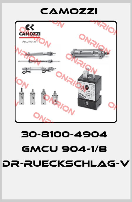 30-8100-4904  GMCU 904-1/8  DR-RUECKSCHLAG-V  Camozzi