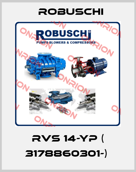  RVS 14-YP ( 3178860301-)  Robuschi