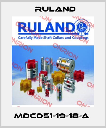 MDCD51-19-18-A  Ruland
