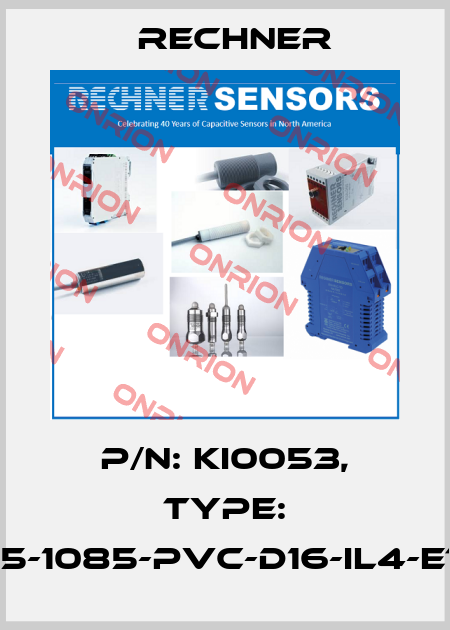 P/N: KI0053, Type: KFI-1-1215-1085-PVC-D16-IL4-ETW-Z02 Rechner