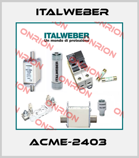 ACME-2403  Italweber
