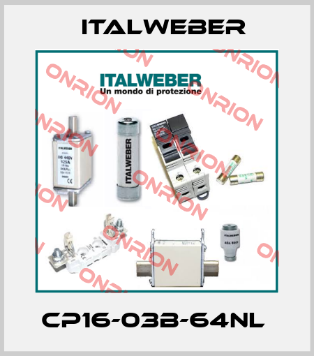 CP16-03B-64NL  Italweber