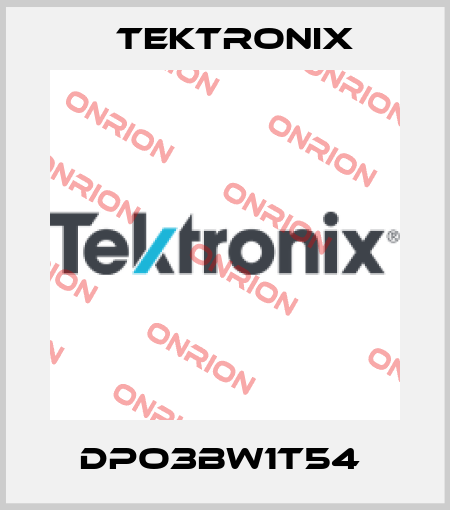 DPO3BW1T54  Tektronix