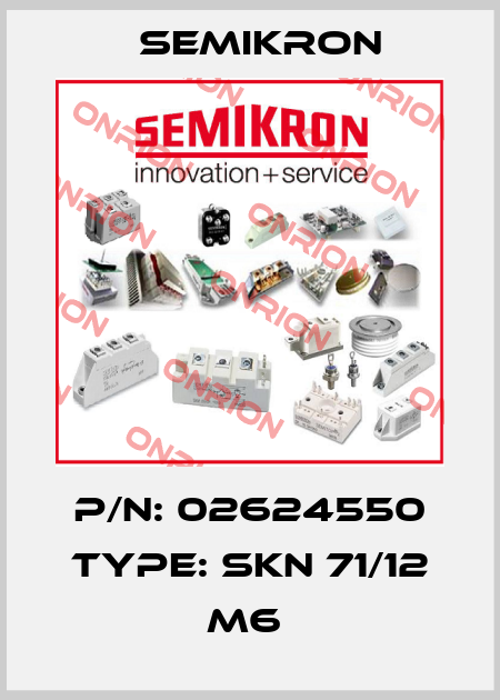 P/N: 02624550 Type: SKN 71/12 M6  Semikron