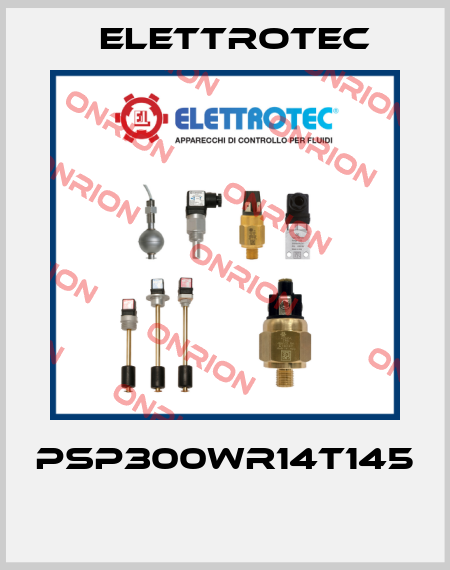 PSP300WR14T145  Elettrotec