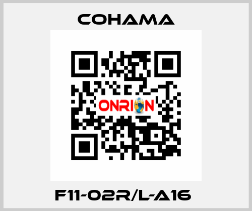 F11-02R/L-A16  Cohama