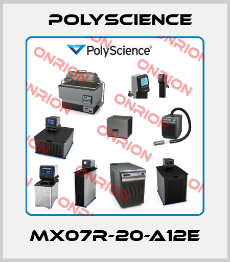 MX07R-20-A12E Polyscience