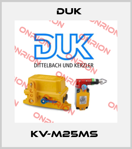 KV-M25MS  DUK