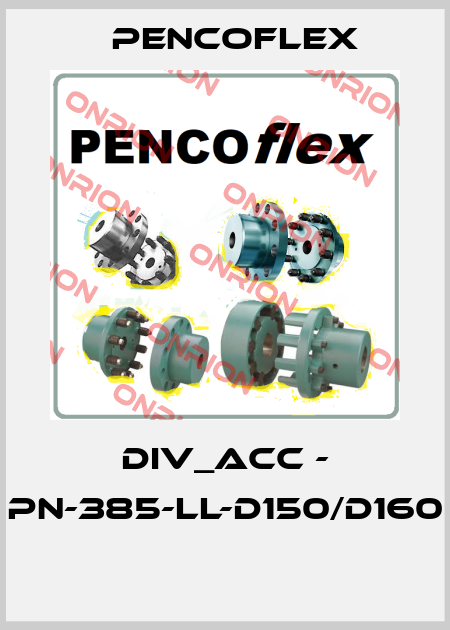 DIV_ACC - PN-385-LL-D150/D160  PENCOflex