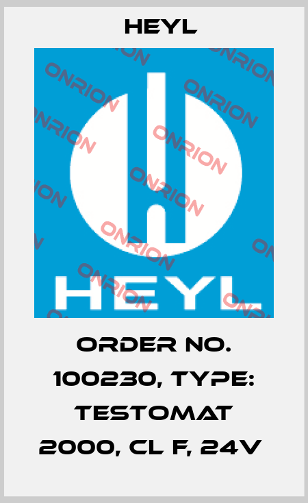Order No. 100230, Type: Testomat 2000, Cl F, 24V  Heyl