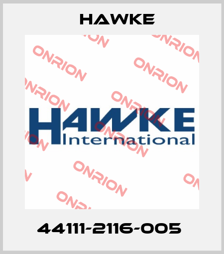 44111-2116-005  Hawke