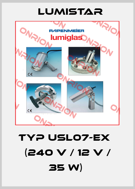 Typ USL07-Ex   (240 V / 12 V / 35 W)  Lumistar