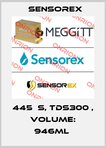 445ΜS, TDS300 , VOLUME: 946ML  Sensorex
