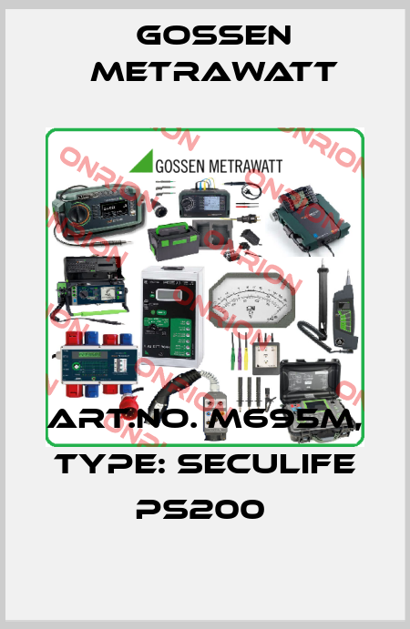 Art.No. M695M, Type: SECULIFE PS200  Gossen Metrawatt