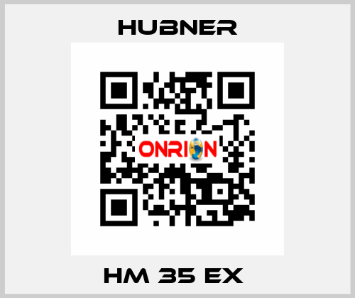 HM 35 EX  HUBNER