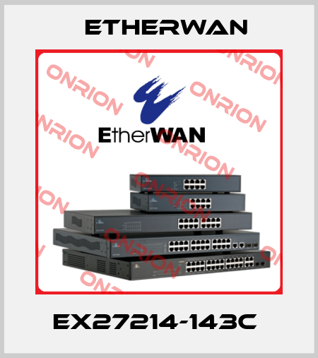 EX27214-143C  Etherwan