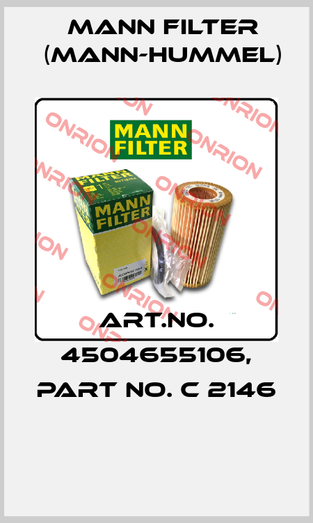 Art.No. 4504655106, Part No. C 2146  Mann Filter (Mann-Hummel)