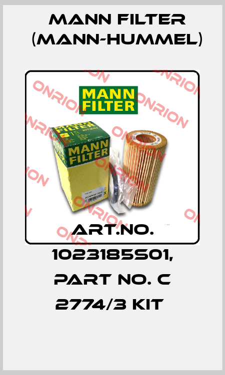 Art.No. 1023185S01, Part No. C 2774/3 KIT  Mann Filter (Mann-Hummel)