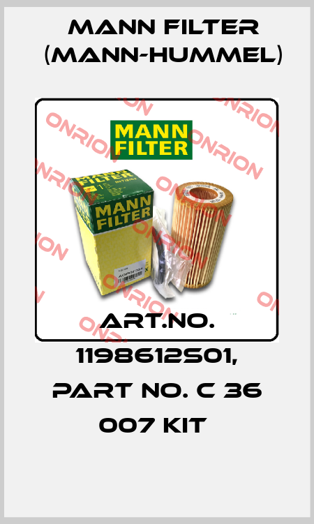 Art.No. 1198612S01, Part No. C 36 007 KIT  Mann Filter (Mann-Hummel)