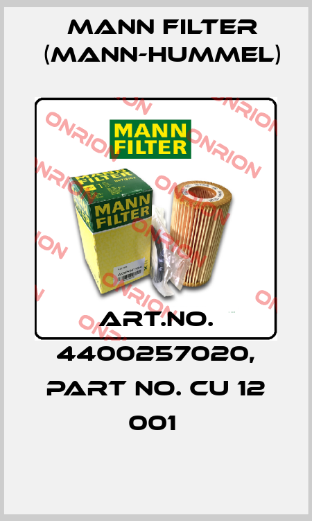 Art.No. 4400257020, Part No. CU 12 001  Mann Filter (Mann-Hummel)