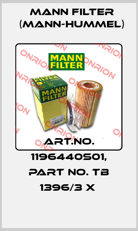 Art.No. 1196440S01, Part No. TB 1396/3 x  Mann Filter (Mann-Hummel)