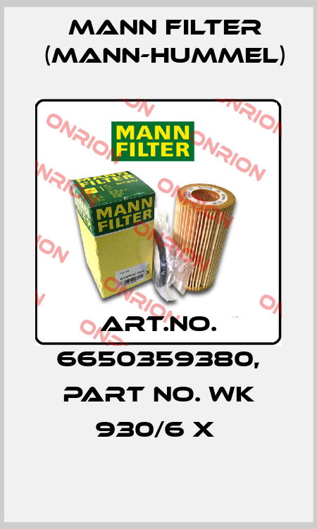 Art.No. 6650359380, Part No. WK 930/6 x  Mann Filter (Mann-Hummel)