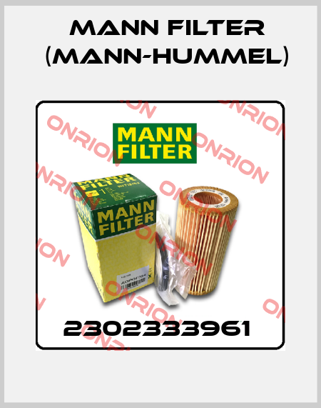 2302333961  Mann Filter (Mann-Hummel)