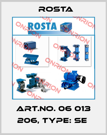 Art.No. 06 013 206, Type: SE  Rosta