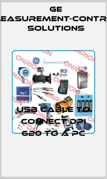 USB Cable to Connect DPI 620 to a PC GE Measurement-Control Solutions