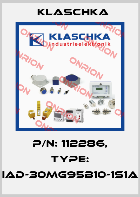 P/N: 112286, Type: IAD-30mg95b10-1S1A Klaschka