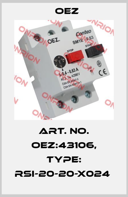 Art. No. OEZ:43106, Type: RSI-20-20-X024  OEZ