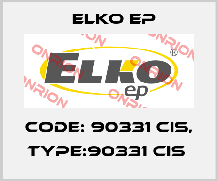 Code: 90331 CIS, Type:90331 CIS  Elko EP