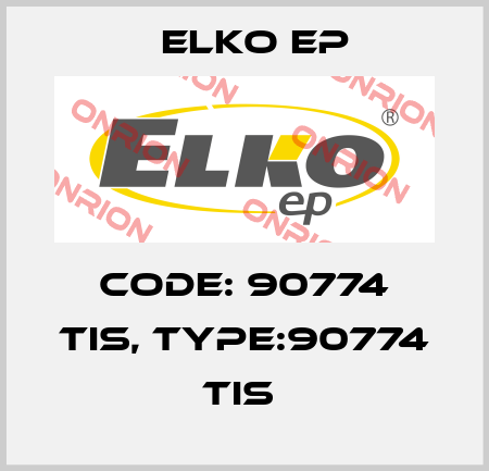 Code: 90774 TIS, Type:90774 TIS  Elko EP