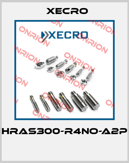 HRAS300-R4NO-A2P  Xecro
