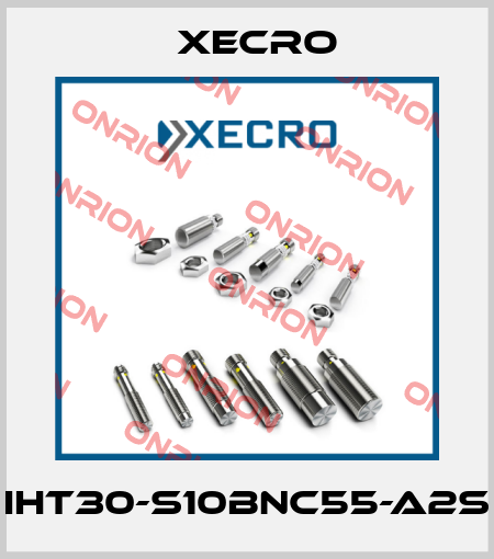IHT30-S10BNC55-A2S Xecro