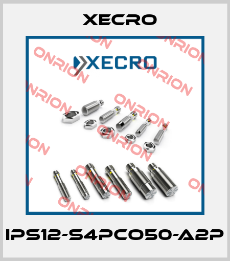IPS12-S4PCO50-A2P Xecro