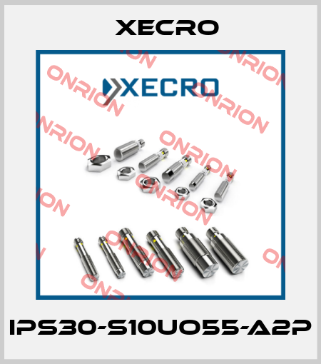 IPS30-S10UO55-A2P Xecro