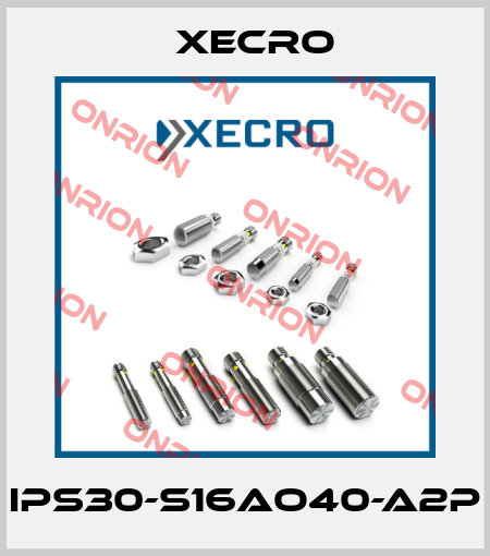 IPS30-S16AO40-A2P Xecro