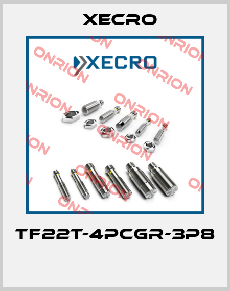 TF22T-4PCGR-3P8  Xecro