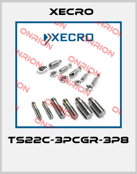 TS22C-3PCGR-3P8  Xecro