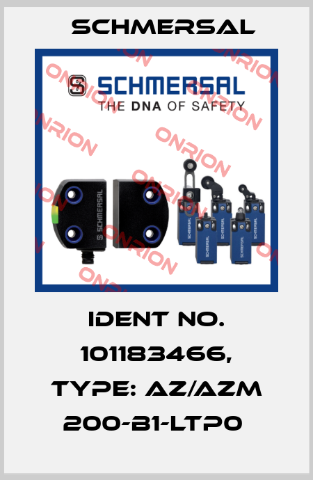 Ident No. 101183466, Type: AZ/AZM 200-B1-LTP0  Schmersal