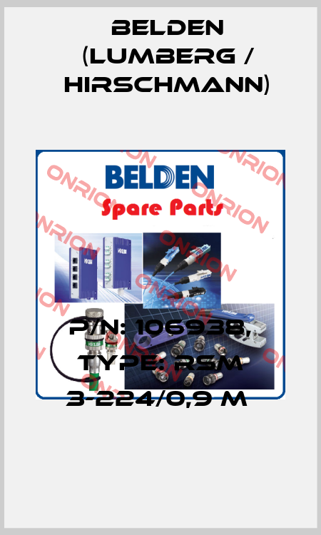P/N: 106938, Type: RSM 3-224/0,9 M  Belden (Lumberg / Hirschmann)