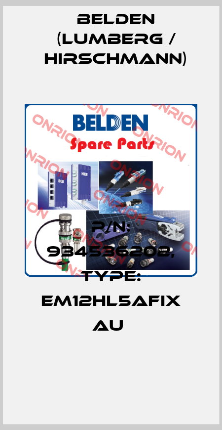 P/N: 934536202, Type: EM12HL5AFIX Au  Belden (Lumberg / Hirschmann)
