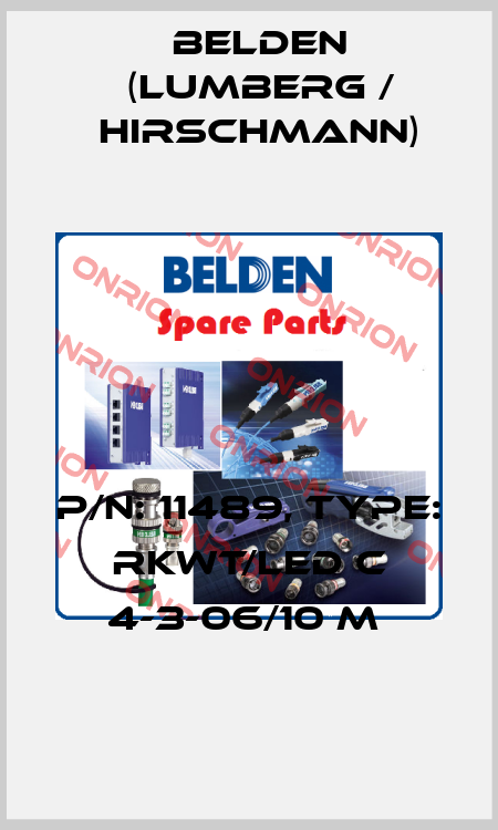 P/N: 11489, Type: RKWT/LED C 4-3-06/10 M  Belden (Lumberg / Hirschmann)