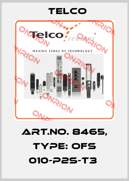 Art.No. 8465, Type: OFS 010-P2S-T3  Telco